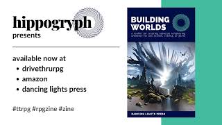 Building Worlds [Second Edition]