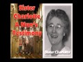 Sister Charlotte - 7/10 Confessions of a Roman Catholic Nun