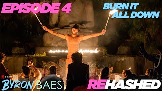 Celebrity Byron Baes - Ep 04 - Burn it all Down! [Rehashed] Profile