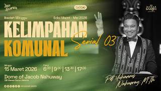 Ibadah Minggu I - Pdt. Yohannes Nahuway, M.Th | 12 Kelimpahan Jemaat GBI Mawar Saron