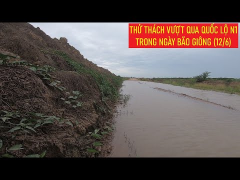 Thử thách vượt qua đường N1 trong mùa mưa bão