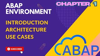 3.1 ABAP Environment - Introduction, Architecture, Use Cases, Initial Setup