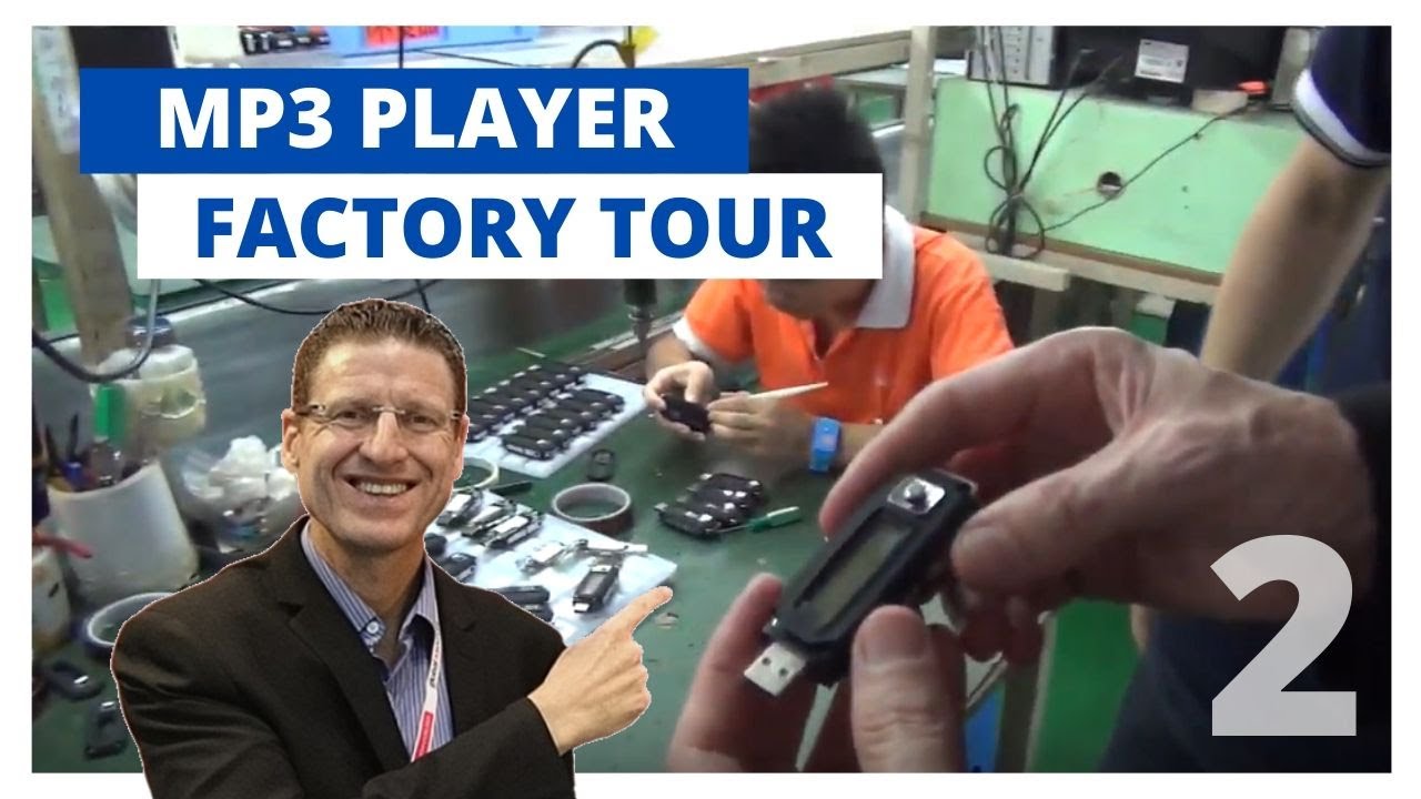 Inside a Famous MP3 Player Factory (4) - Part 2
