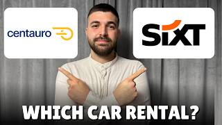 Centauro VS  SiXT - Which Car Rental Is Better?
