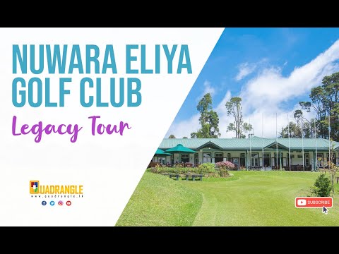 Legacy Tour Nuwara Eliya Golf Club 