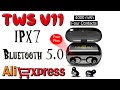 TWS V11 БЕСПРОВОДНЫЕ НАУШНИКИ BLUETOOTH 5.0 СТЕРЕО 9D IPX7 РАСПАКОВКА.