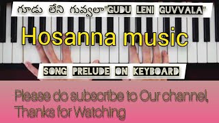 Miniatura del video "గూడు లేని గువ్వలా "Gudu leni guvvala" song prelude and Pallavi on keyboard by Hosannamusicrafha"