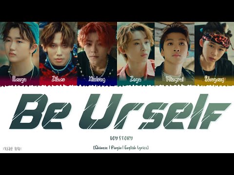 Be Urself (做你自己) - BOY STORY (Chi|Pin|Eng Lyrics)