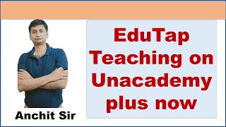 EduTap Teaching on Unacademy plus now screenshot 2