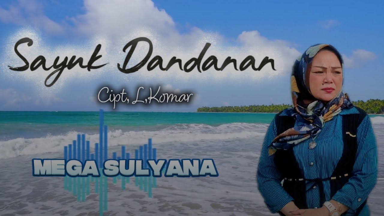 SAYUK DANDANAN (Mega Sulyana) - cipt,L.Komar - lagu lampung terbaru