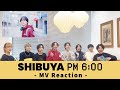 ICEx - シブヤ 午後6時 (MV Reaction)