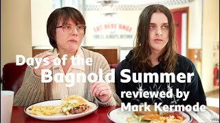 Days of the Bagnold Summer reviewed by Mark Kermode
