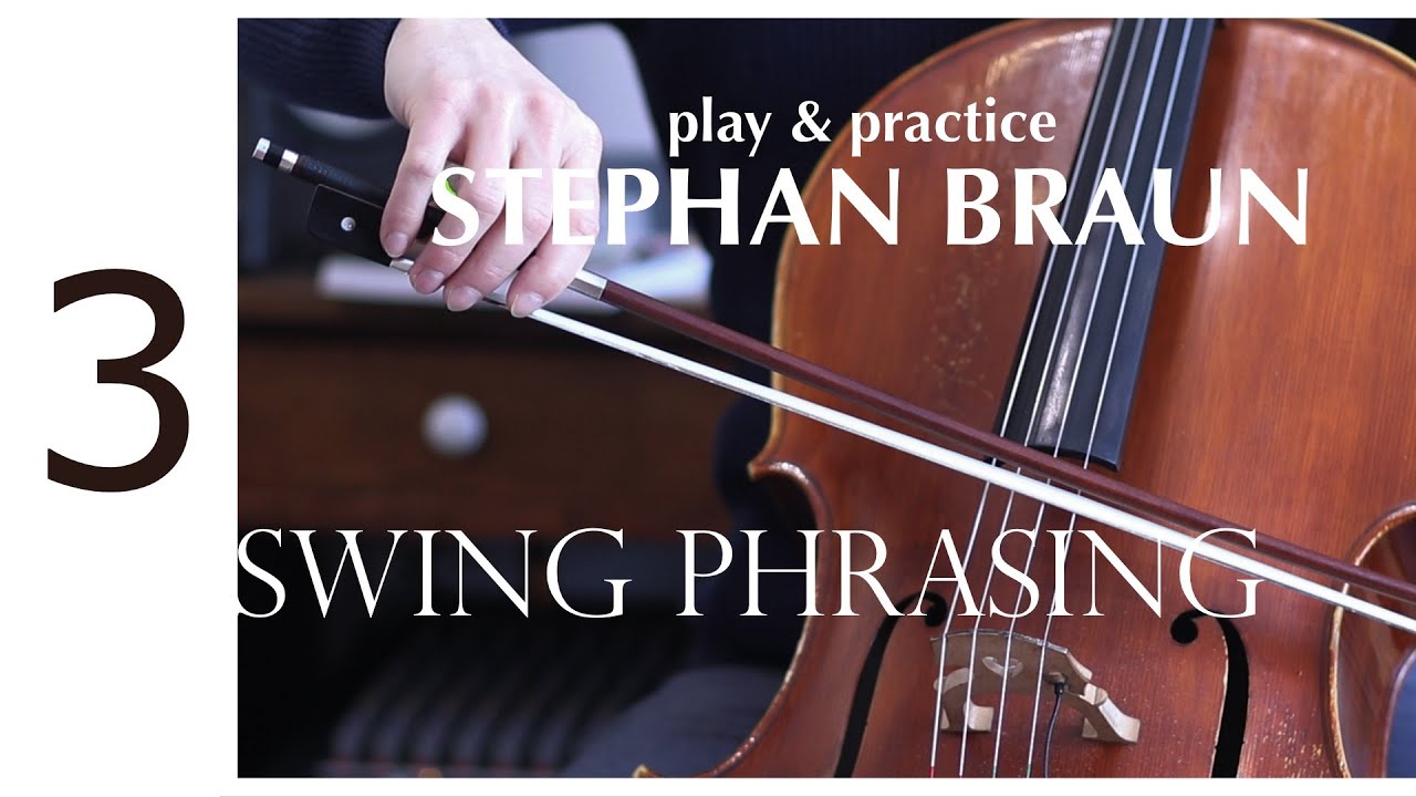 play & practice: Swing Phrasing for Violin, Viola, Cello