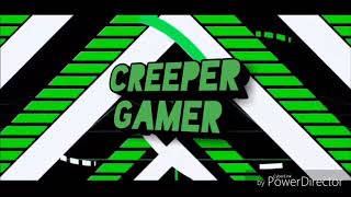 Creeper Gamer Intro