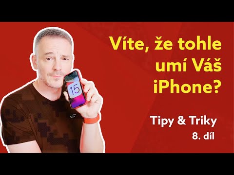 iPhone: Další skvělé tipy & triky (nejen) z iOS 15