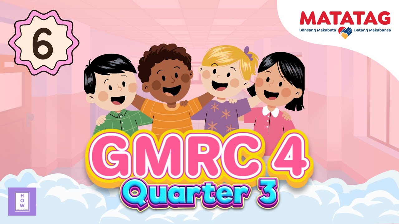 MATATAG GMRC 4 | Quarter 3 Week 6 - YouTube