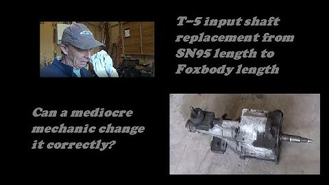 T5 input shaft swap from SN95 to Foxbody length.