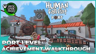 Human Fall Flat - Port Level Achievement Walkthrough (FREE WITH XBOX GAME PASS)