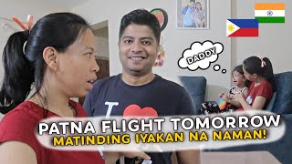 FLIGHT na bukas papuntang PATNA ᐧ May mga BISITA pa na DUMATING ♥︎Filipino Indian Family