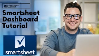 Smartsheet Dashboard Tutorial  Learn As I Build One From Scratch!