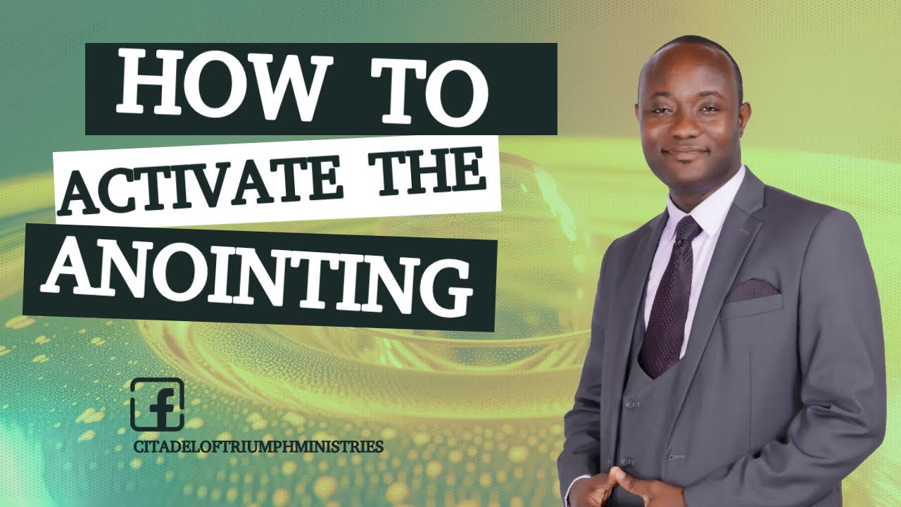 How to Activate the Anointing - YouTube