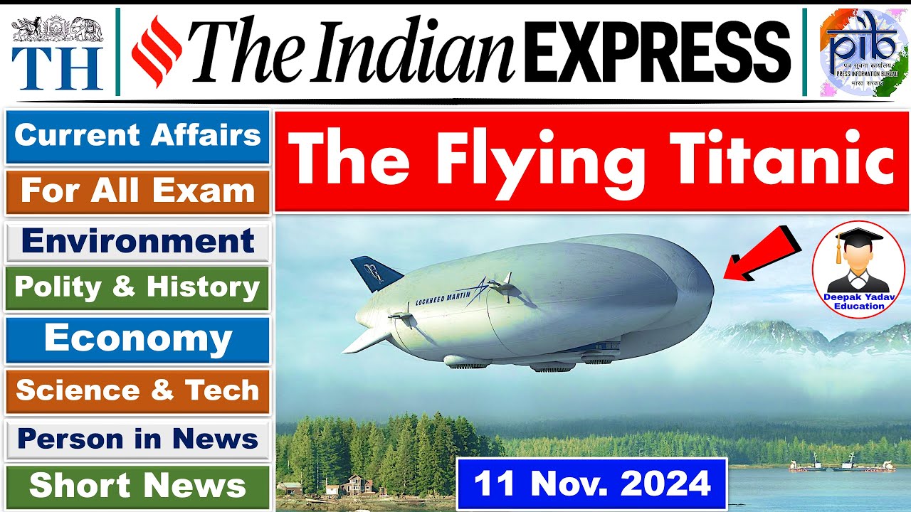 11 November 2024 | Indian Express Analysis | Current Affairs Today ...