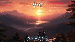 Amarante - Always (Instrumental)