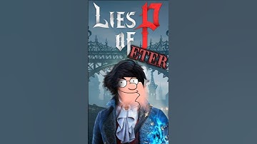 Lies of PETER? | Lies of P #liesofp #shorts #gaming