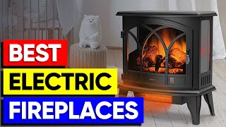 Top 3 Electric Fireplaces in 2026