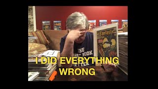 I Messed Up, I Really Messed Up. Comic Collecting Fail.