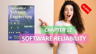 CHAPTER 12 SOFTWARE ENGINEERING SOFTWARE RELIABILITY RAJIB MALL IN HINDI PART 1