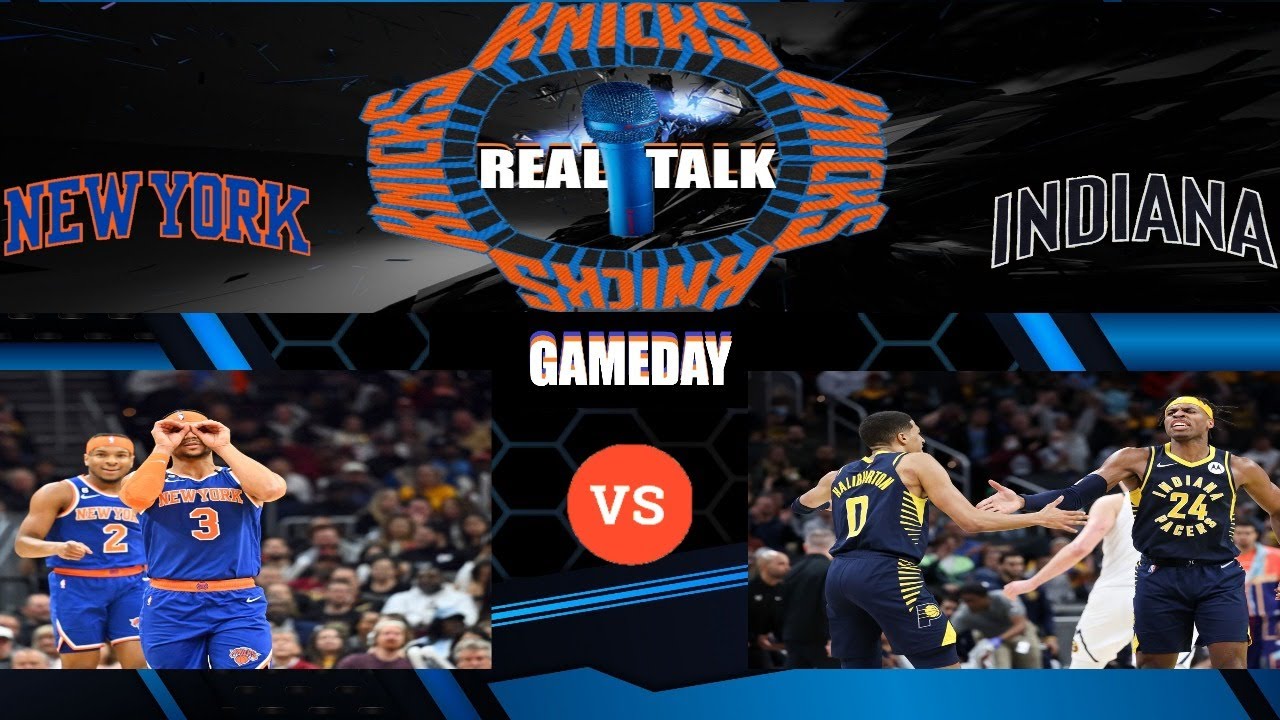KNICKS REAL TALK GAMEDAY - YouTube