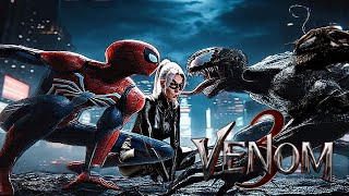 SPIDER-MAN: VENOM NO HOME - Official Trailer (HD)