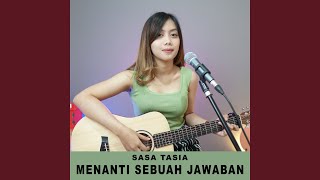 Download Lagu Menanti Sebuah Jawaban Download Lagu Menanti Sebuah Jawaban