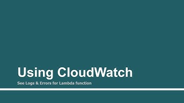 Use CloudWatch | Part - 18 | Create custom Alexa skill using AWS Lambda function