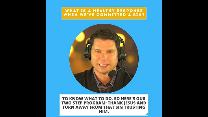 What To Do When You Sin | Andrew Farley