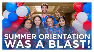 Summer Orientation Was a Blast!