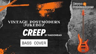 Creep  by Radiohead   Bass Cover