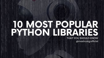 Top 10 Python Libraries Every Developer Should Know