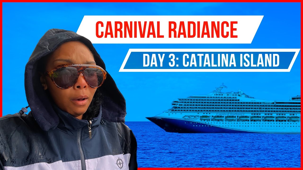 Carnival Radiance | STUCK on Catalina Island