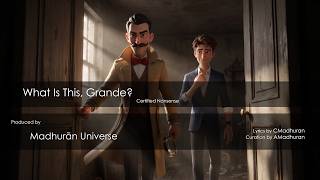 What Is This, Grande? by Madhuran Creations™