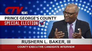 Prince George's County Executive Candidate - Rushern Baker