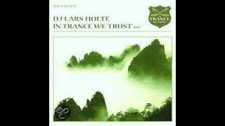 DJ Tiesto pres. DJ Lars Holte: In Trance We Trust 3 | Full Album Mix |