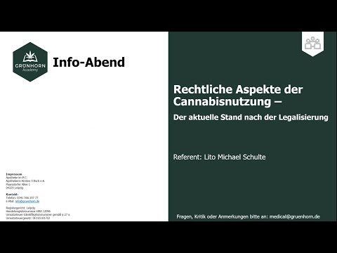Rechtliche Aspekte der Cannabisnutzung - Der aktuelle Stand nach der Legalisierung. | GH Info-Abend - video from Grunhorn