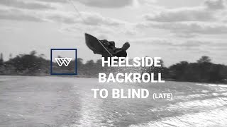 How to: Late Backroll to Blind on a wakeboard!