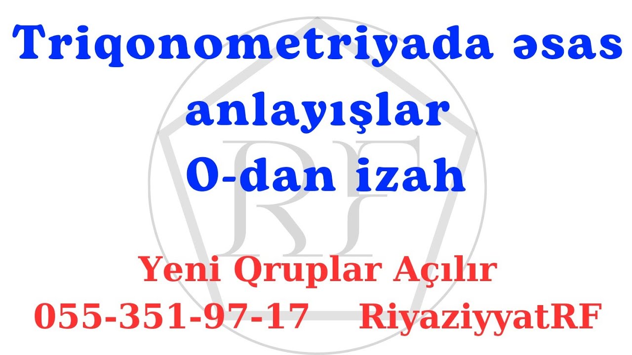 Əsas Triqonometrik Funksiyalar İzah RiyaziyyatRF
