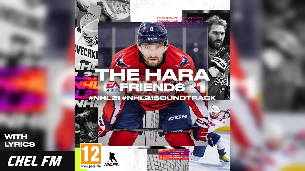 THE HARA - Friends (+ Lyrics) - NHL 21 Soundtrack