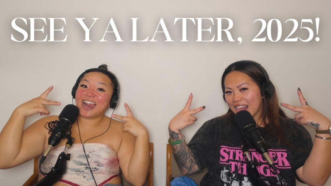 Ep. 88 - See Ya Later, 2025!