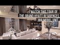 Grand Hyatt Residences 3BR Model Unit Tour - Condo for Sale in BGC