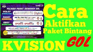 Cara Aktivasi Paket Bintang Kvision Goltutorialgol